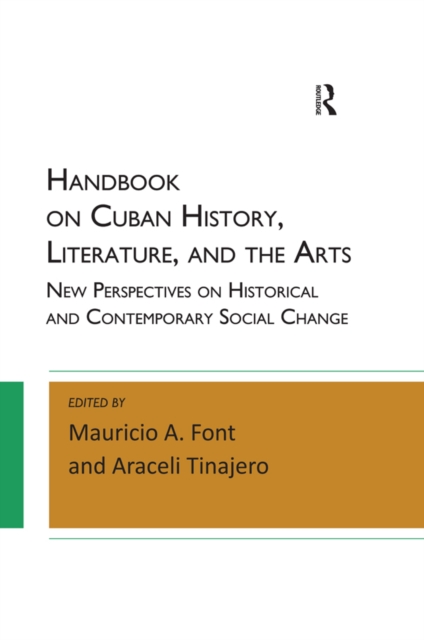Handbook on Cuban History, Literature, and the Arts