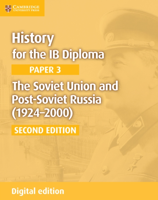 Soviet Union and Post-Soviet Russia (1924-2000) Digital Edition