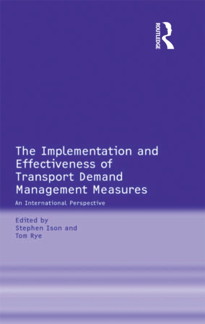 Implementation and Effectiveness of Transport Demand Management Measures
