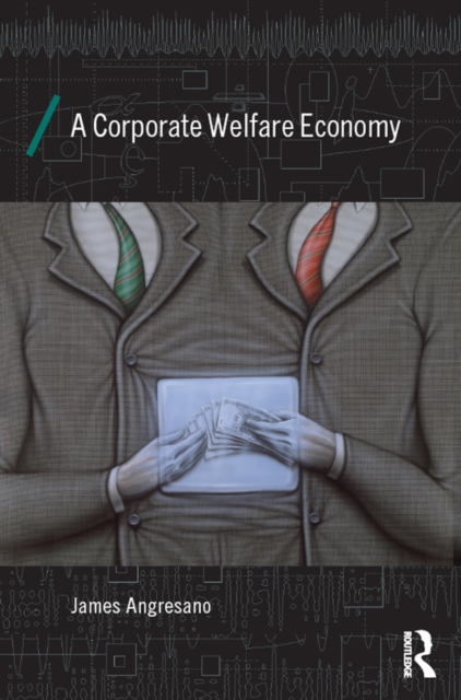 Corporate Welfare Economy