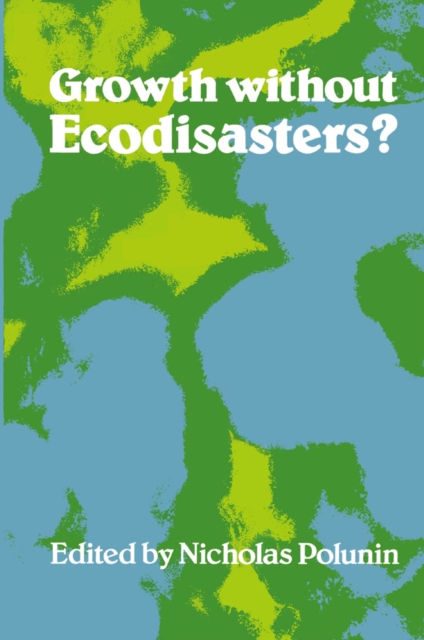Growth without Ecodisasters?