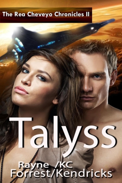 Rea Cheveyo Chronicles: Talyss
