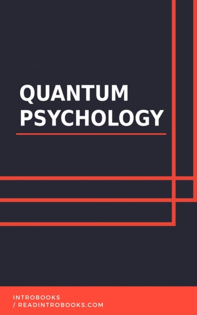 Quantum Psychology