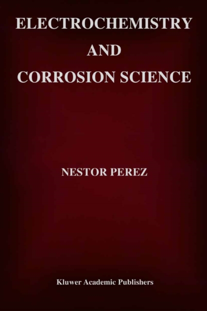 Electrochemistry and Corrosion Science