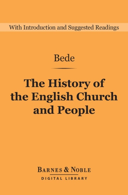 History of the English Church and People (Barnes & Noble Digital Library)