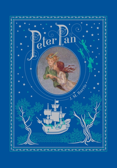 Peter Pan (Barnes & Noble Collectible Editions)
