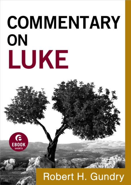 Commentary on Luke ( Book #3)