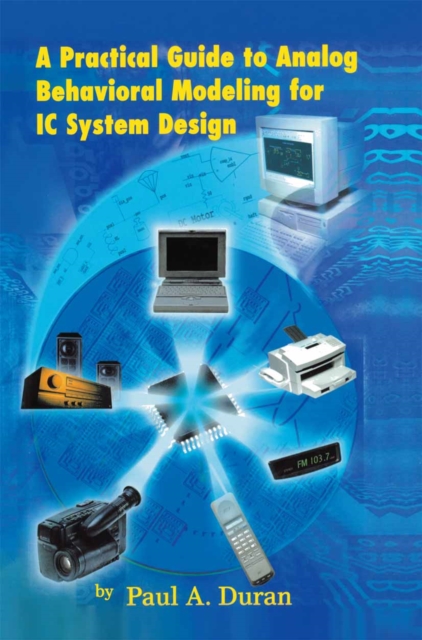 Practical Guide to Analog Behavioral Modeling for IC System Design