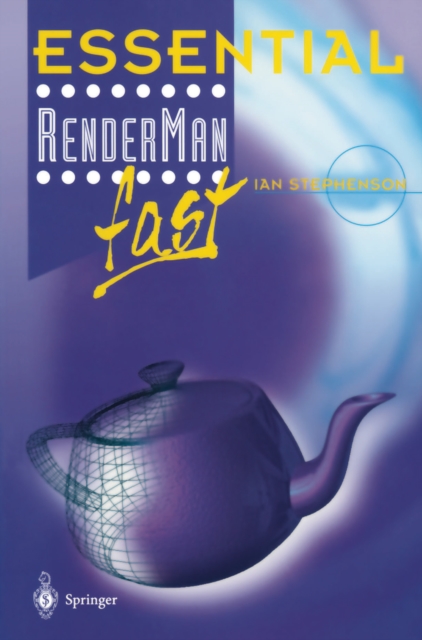 Essential RenderMan(R) fast