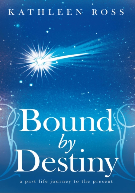 Bound by Destiny
