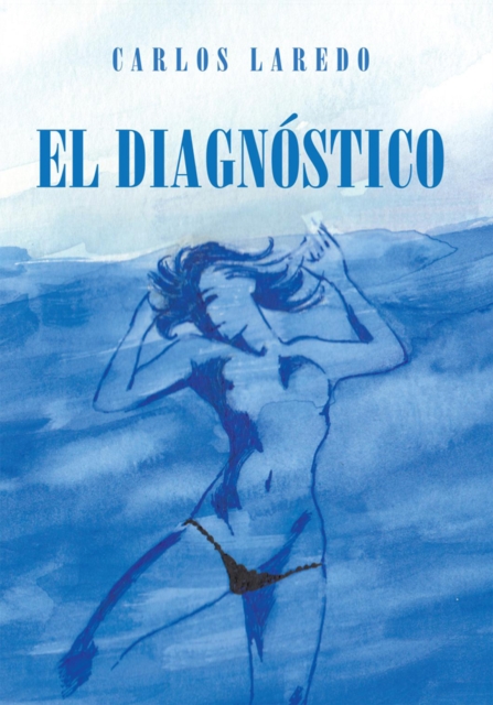 El Diagnóstico