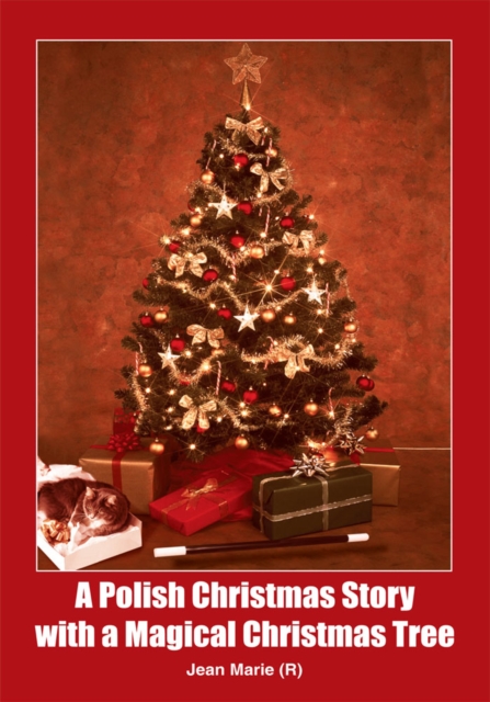 Polish Christmas Story with a Magical Christmas Tree