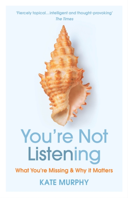 You re Not Listening