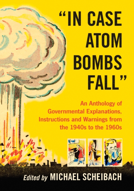 "e;In Case Atom Bombs Fall"e;