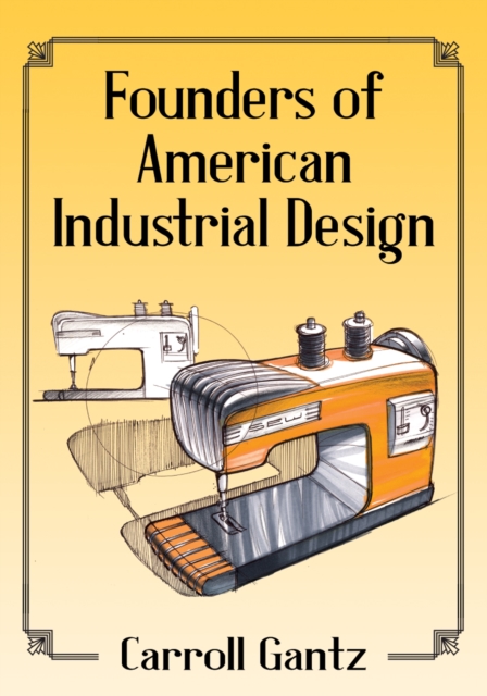 Founders of American Industrial Design