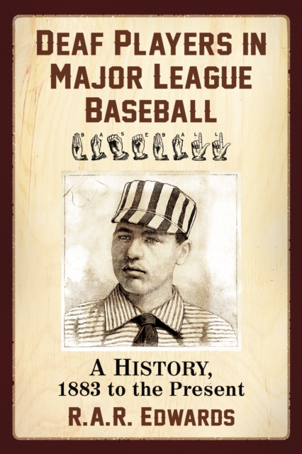 Deaf Players in Major League Baseball