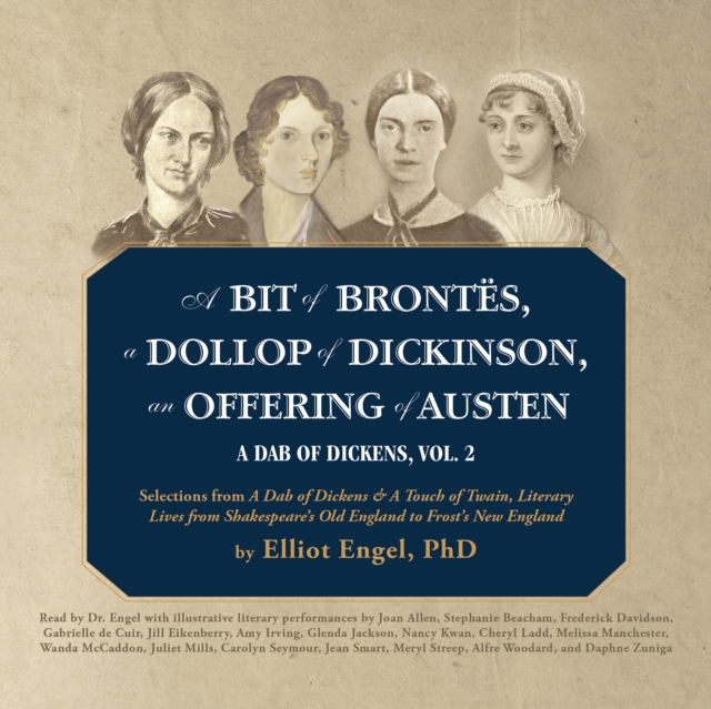 Bit of Brontes, a Dollop of Dickinson, an Offering of Austen