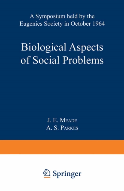 Biological Aspects of Social Problems