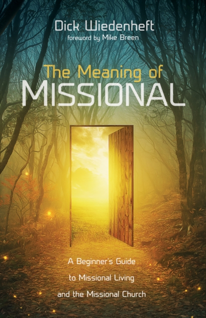 Meaning of Missional