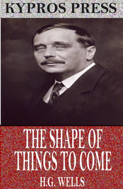 Shape of Things to Come