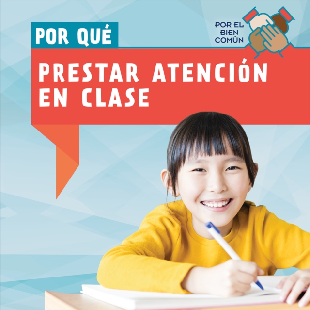 Por qué prestar atención en clase (Why Do We Have to Pay Attention in Class?)