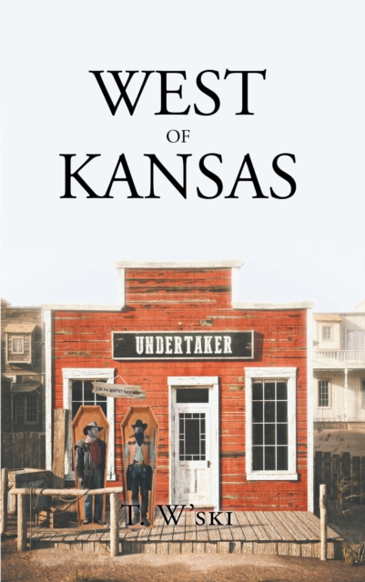 West of Kansas