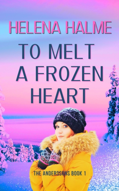 To Melt A Frozen Heart