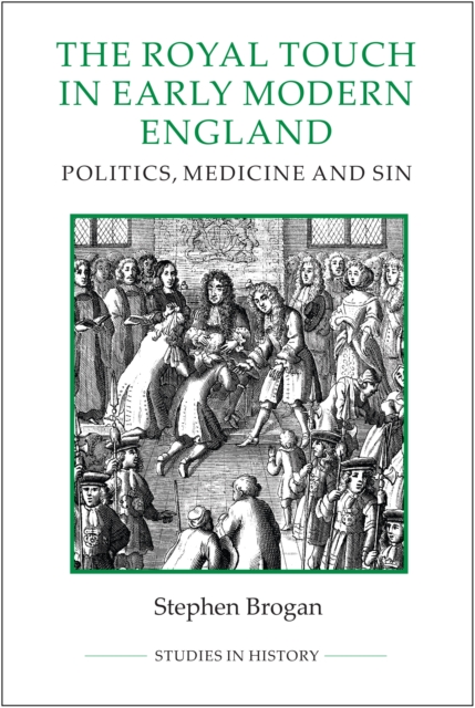 Royal Touch in Early Modern England