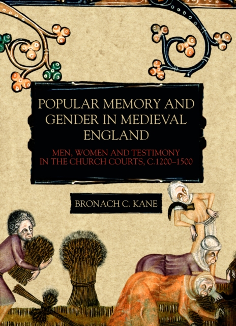Popular Memory and Gender in Medieval England