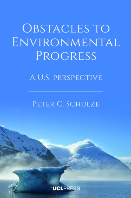 Obstacles to Environmental Progress