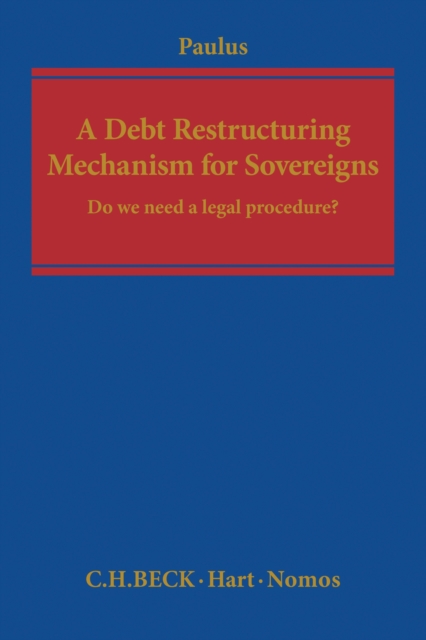 A Debt Restructuring Mechanism for Sovereigns