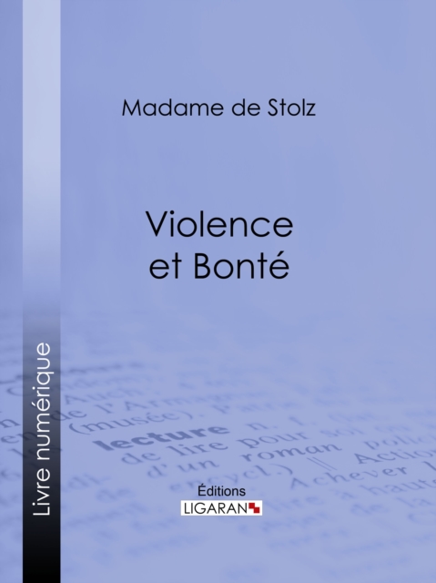 Violence et bonté