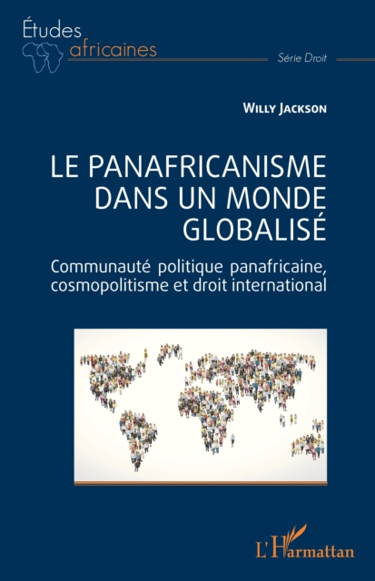 Le panafricanisme dans un monde globalise
