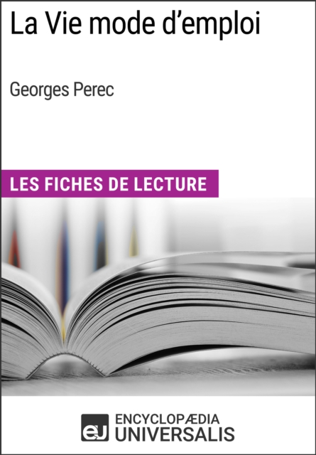 La Vie mode d'emploi de Georges Perec