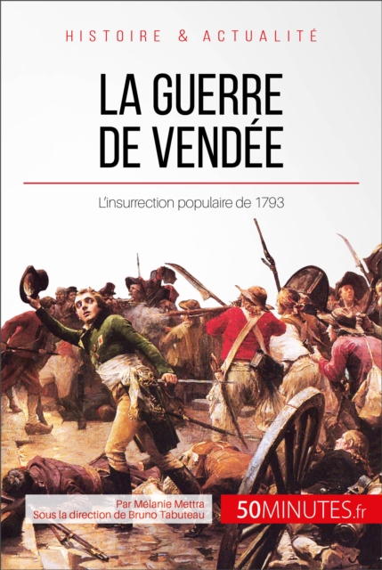 La guerre de Vendée