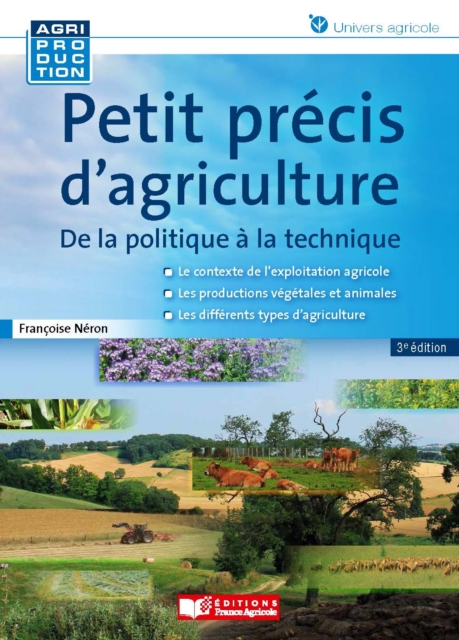 Petit précis d'agriculture - 3e edition