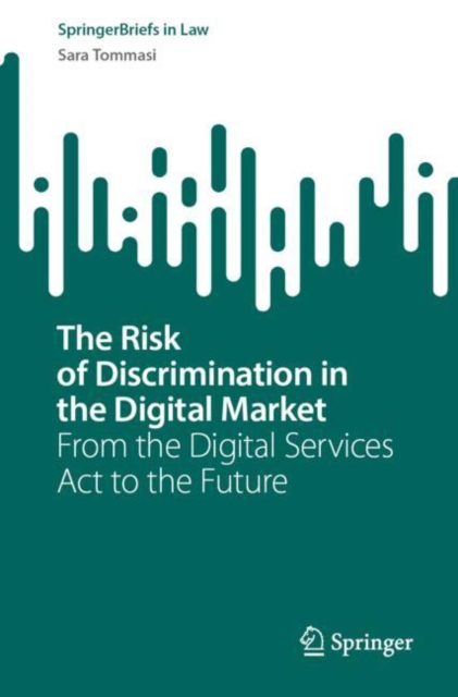 Risk of Discrimination in the Digital Market