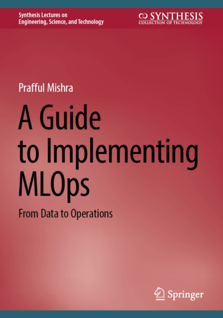 Guide to Implementing MLOps