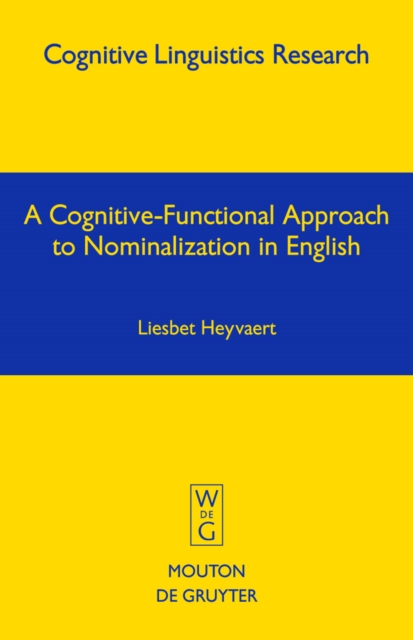 Cognitive-Functional Approach to Nominalization in English