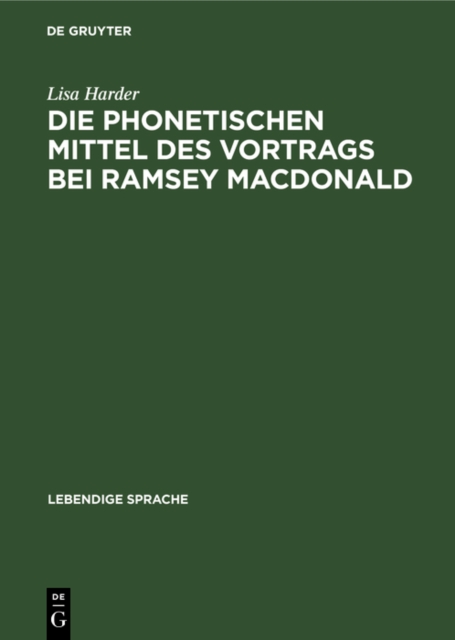 Die phonetischen Mittel des Vortrags bei Ramsey MacDonald