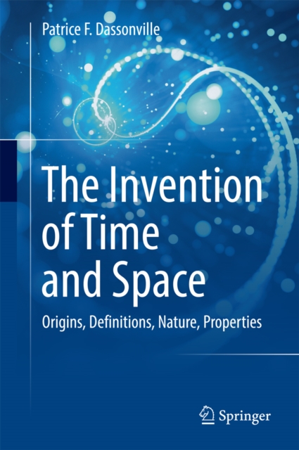 Invention of Time and Space