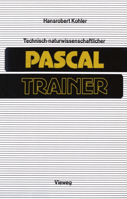 Technisch-naturwissenschaftlicher Pascal-Trainer