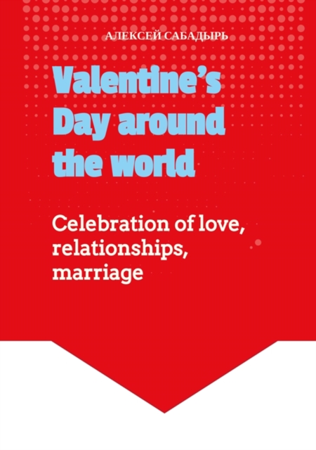 Valentine's Day around the world