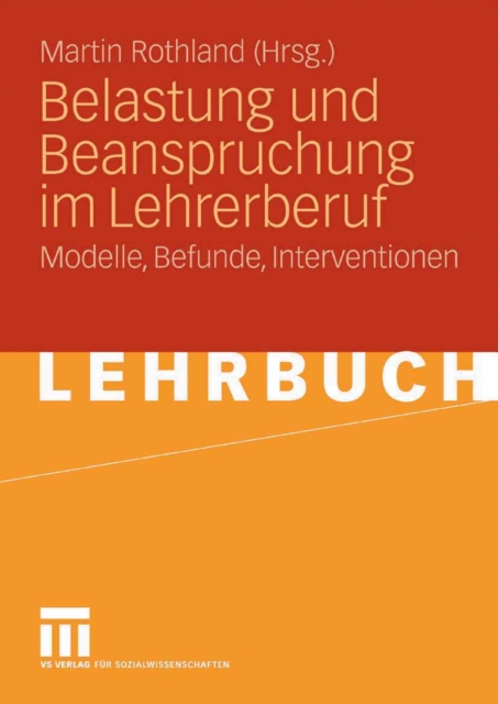 Belastung und Beanspruchung im Lehrerberuf