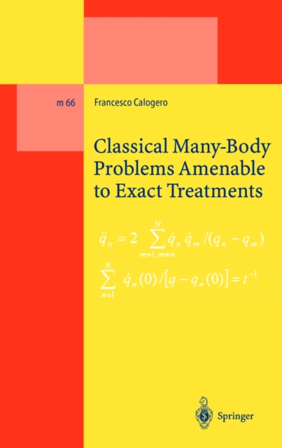 Classical Many-Body Problems Amenable to Exact Treatments