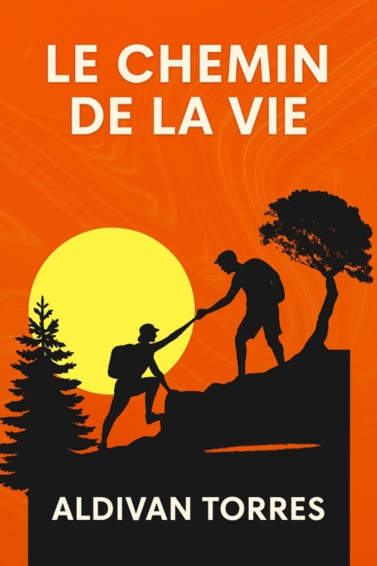 Le Chemin de la Vie