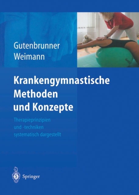 Krankengymnastische Methoden und Konzepte
