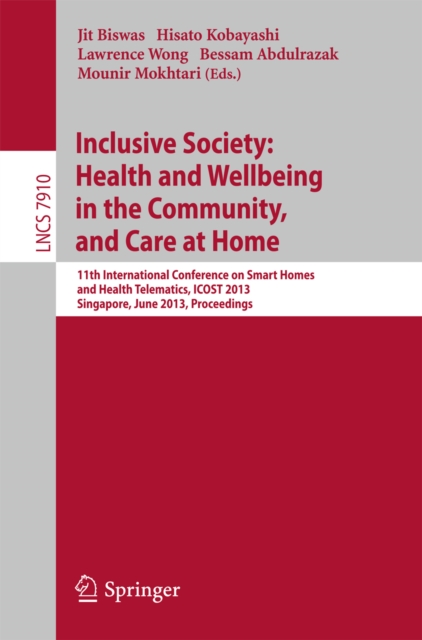 Inclusive Society: Health and Wellbeing in the Community, and Care at Home