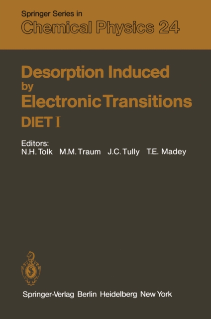 Desorption Induced by Electronic Transitions DIET I