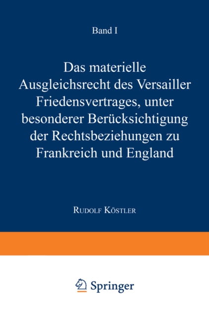 Das Materielle Ausgleichsrecht des Versailler Friedensvertrages